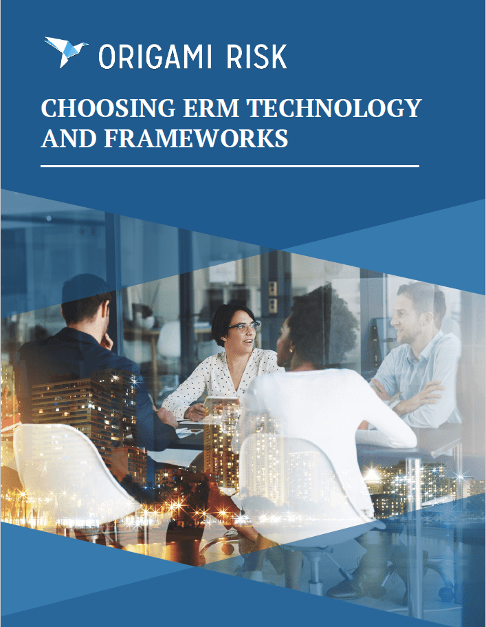 Choosing ERM Technology and Frameworks