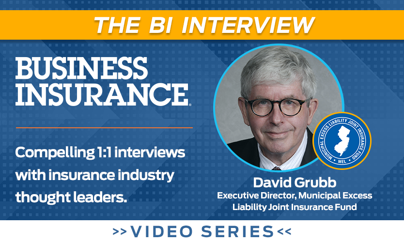 Video: The BI Interview with David Grubb, Municipal Excess Liability Joint Insurance Fund
