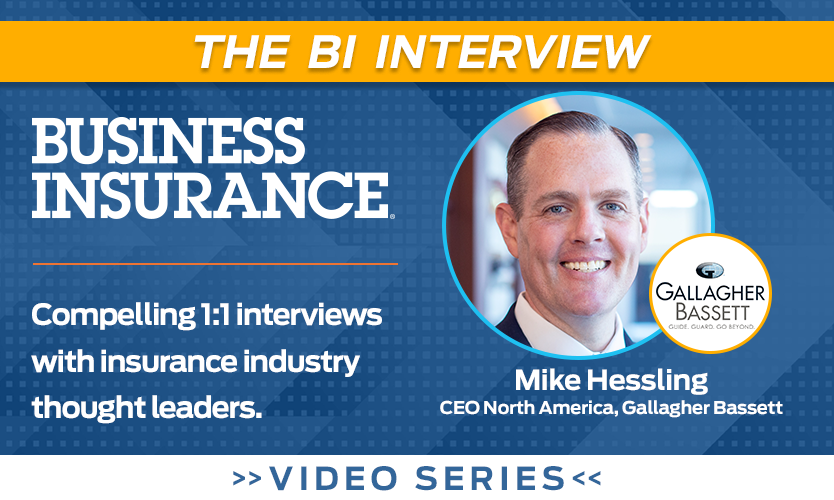 Video: The BI Interview with Mike Hessling of Gallagher Bassett