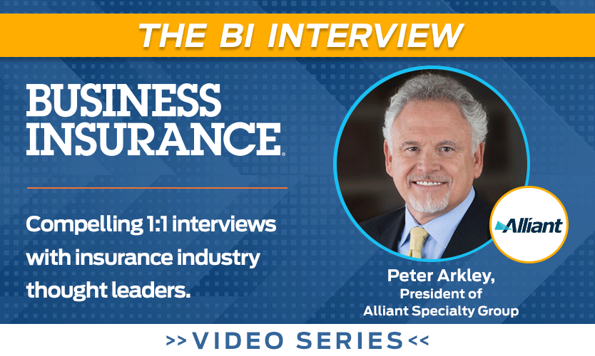 Video: The BI Interview with Peter Arkley of Alliant Specialty