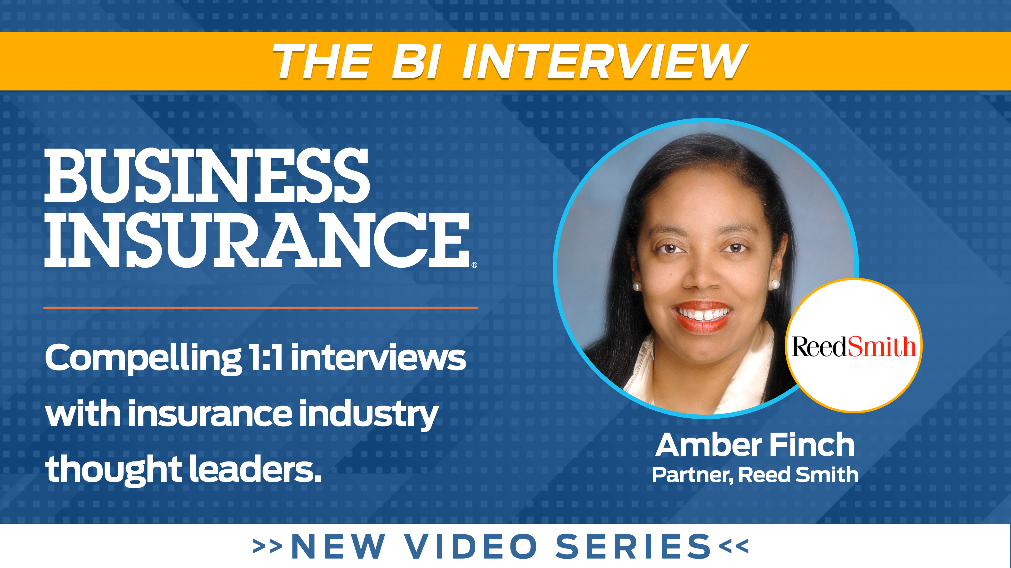 Video: The BI Interview with Amber Finch, Reed Smith