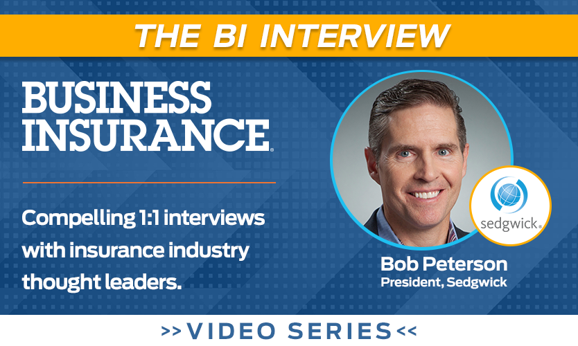 Video: The BI Interview with Bob Peterson, Sedgwick